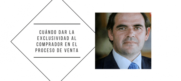 Cuándo dar la exclusividad en la venta de tu empresa